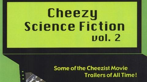 Cheezy Scifi Trailers Vol. 2 (2008)