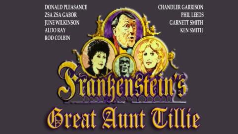 Frankenstein's Great Aunt Tillie (1984)