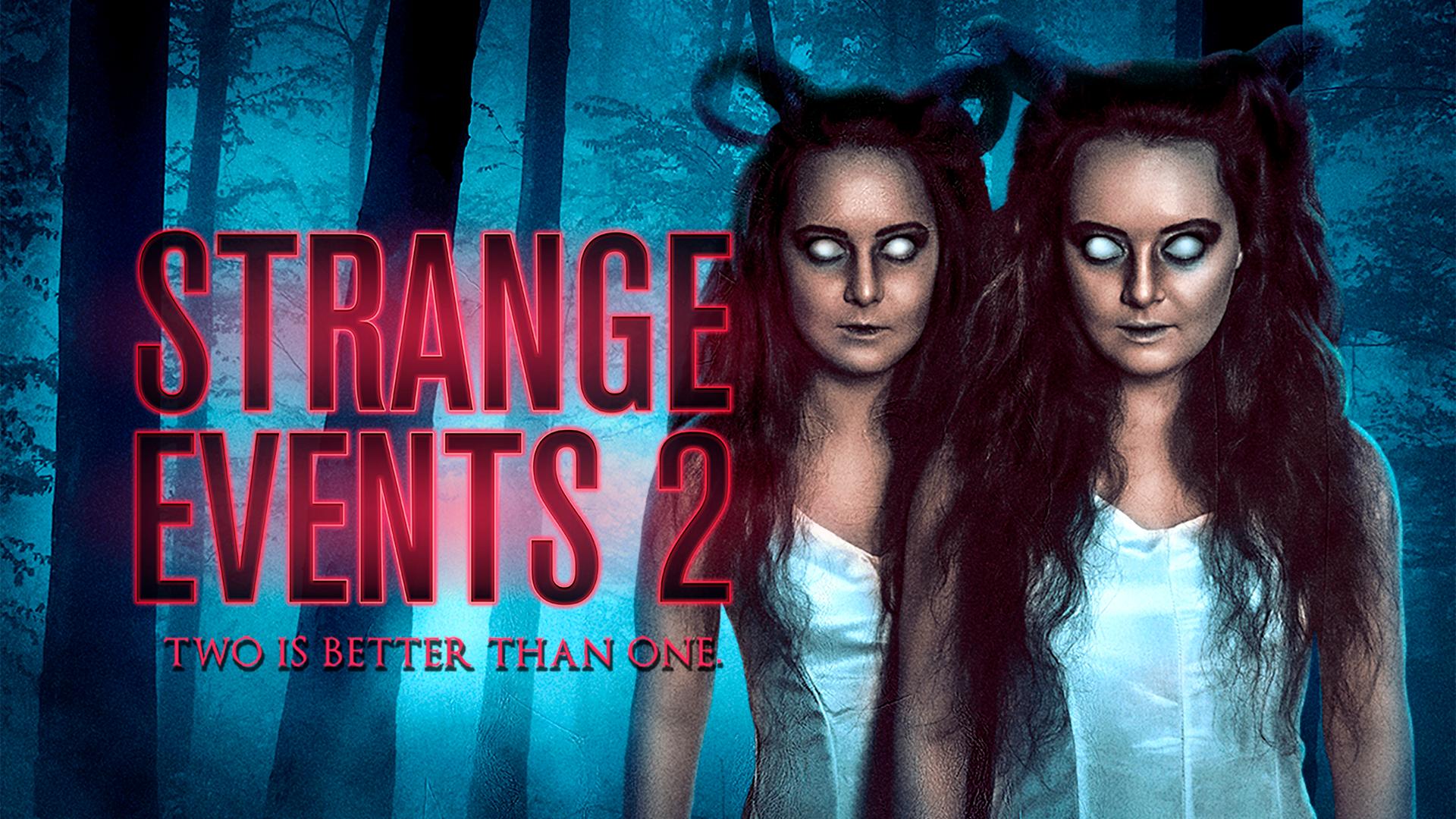 Strange Events 2 (2019)