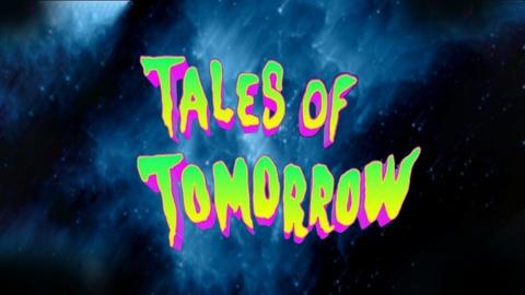 Tales of Tomorrow