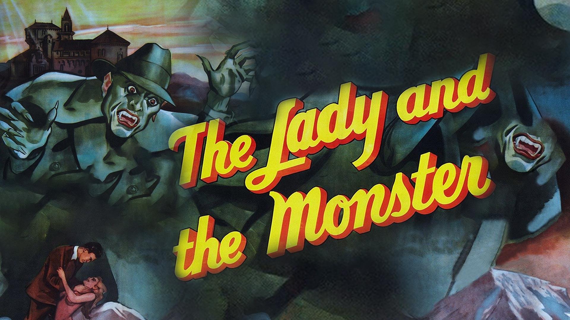 The Lady and the Monster (1944)