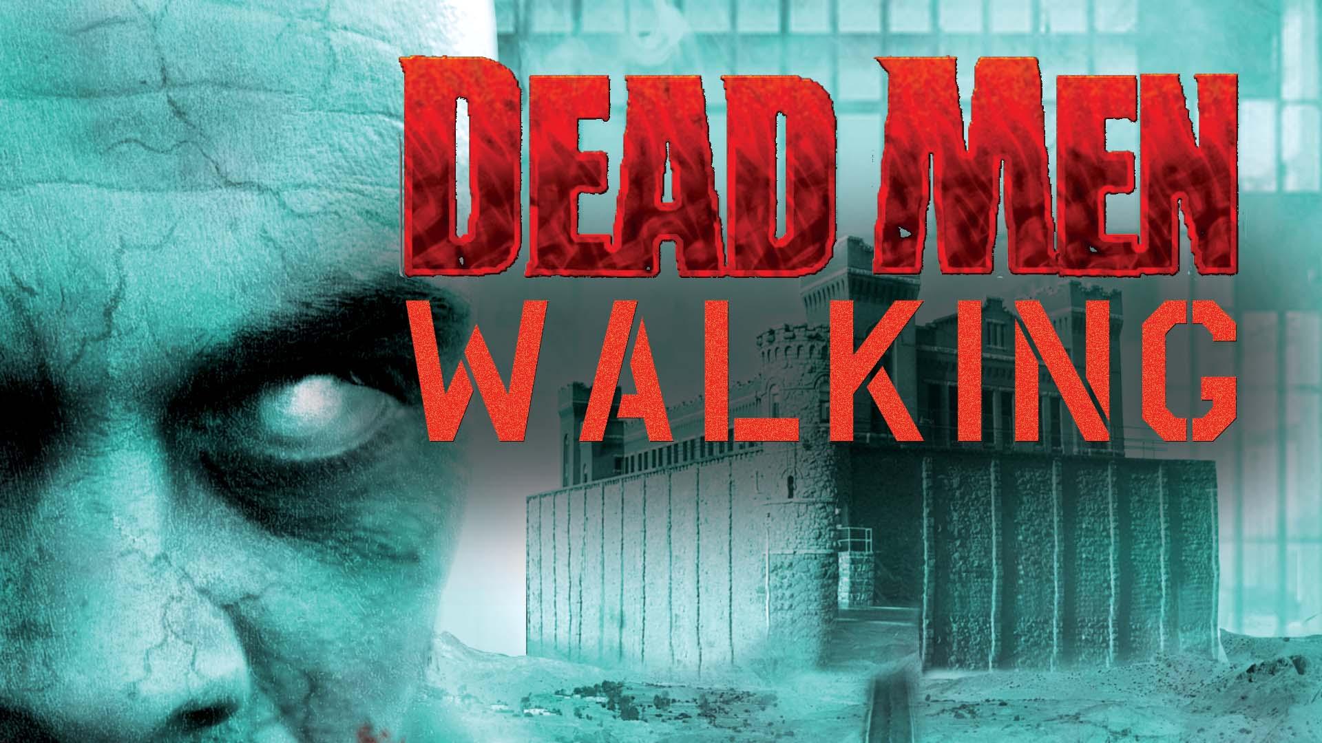 Dead Men Walking (2005)