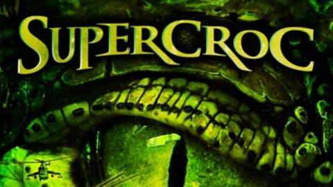 Supercroc (2007)